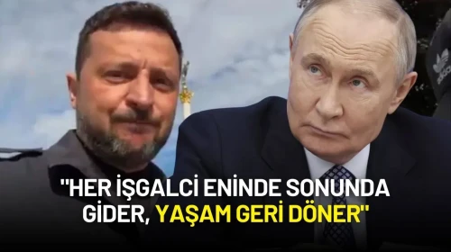 Zelenskiy Kiev Sokaklarında: "Her İşgalci Eninde Sonunda Gider, Yaşam Geri Döner"