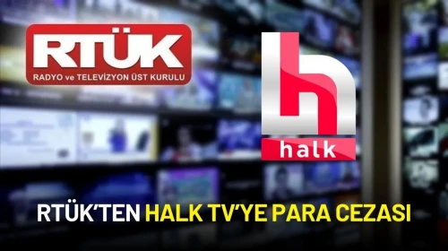 RTÜK’ten Halk TV’ye Para Cezası