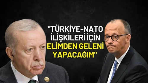 Almanya Başbakanı Merz: "Türkiye-NATO İlişkileri İçin Elimden Geleni Yapacağım"