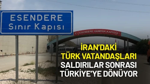 İran’daki Türk Vatandaşları Saldırılar Sonrası Türkiye’ye Dönüyor