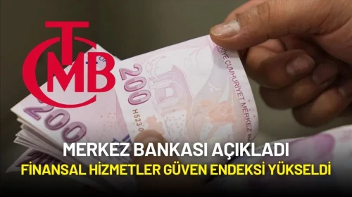 Finansal Hizmetler Güven Endeksi Yükseldi: Haziranda 171,2 Seviyesine Ulaştı