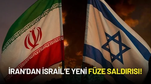İran’dan İsrail’e Yeni Füze Saldırısı!