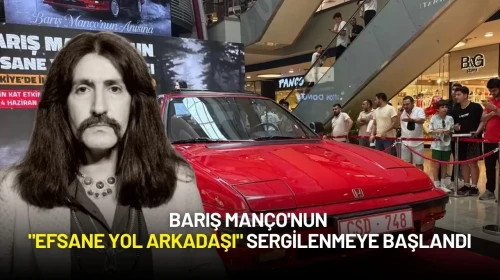 Barış Manço'nun "Efsane Yol Arkadaşı" Sergilenmeye Başlandı