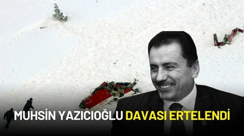 Muhsin Yazıcıoğlu Davası 5 Kasım’a Ertelendi