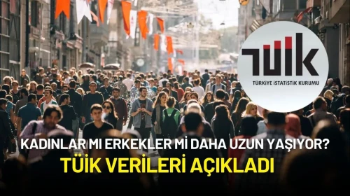 TÜİK Verileri Açıkladı: Kadınlar mı Erkekler mi Daha Uzun Yaşıyor?
