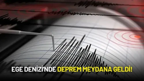 Ege Denizi'nde 4.0 Büyüklüğünde Deprem!