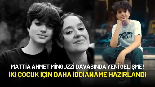 Mattia Ahmet Minguzzi Davasında Yeni Gelişme! İki Çocuk İçin Daha İddianame Hazırlandı
