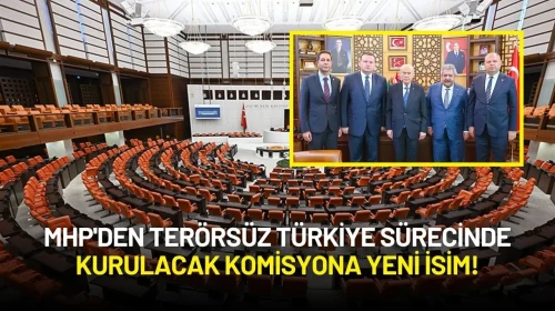 MHP'den Terörsüz Türkiye Sürecinde Kurulacak Komisyona Yeni İsim!