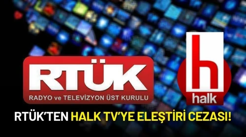 RTÜK’ten Halk TV’ye Eleştiri Cezası!