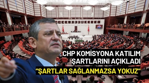 CHP "Terörsüz Türkiye" Komisyonuna Katılım Şartlarını Açıkladı