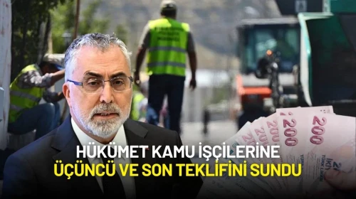 Hükümet Kamu İşçilerine Üçüncü ve Son Teklifini Sundu