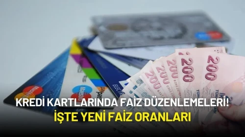Kredi Kartlarında Faiz Düzenlemeleri! İşte 1 Ağustos 2025'ten İtibaren Geçerli Faiz Oranları