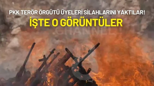 PKK Terör Örgütü Üyeleri Silahlarını Yaktılar! İşte O Görüntüler