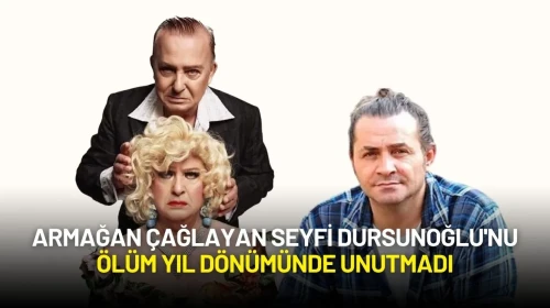 Armağan Çağlayan Seyfi Dursunoğlu'nu Ölüm Yıl Dönümünde Unutmadı