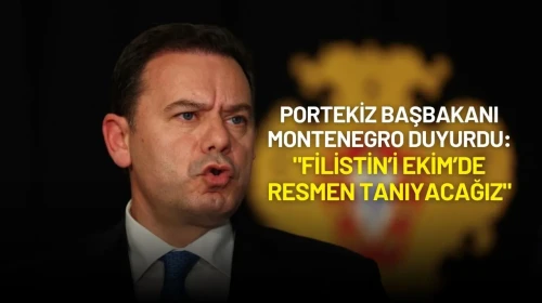 Portekiz Başbakanı Luis Montenegro: "Filistin’i Ekim’de Resmen Tanıyacağız"