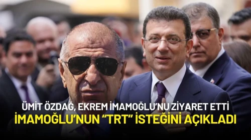 Ümit Özdağ Ekrem İmamoğlu'nu Ziyaret Etti: "Ses ve Görüntü Yasağını Kaldırılmasını Talep Ediyor"
