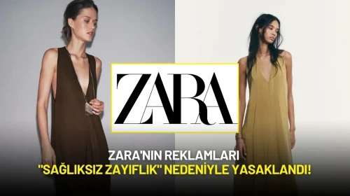 Zara'nın Reklamları "Sağlıksız Zayıflık" Nedeniyle Yasaklandı!