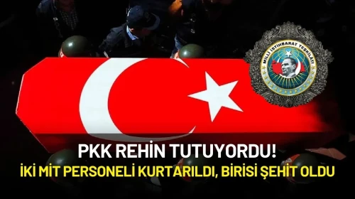 Abdülkadir Selvi Duyurdu! PKK'nın Rehin Tuttuğu İki MİT Personeli Kurtarılırken Birisi Şehit Oldu