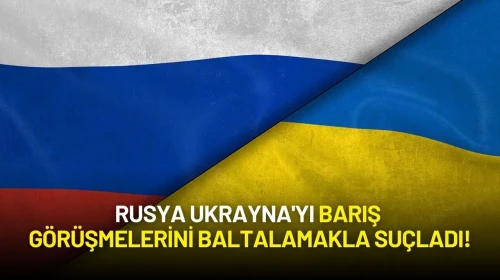Rusya’dan Ukrayna'ya Kırım Köprüsü İddiası: Barış Görüşmelerini Baltalamakla Suçladı!