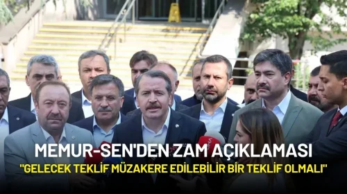Memur-Sen'den Zam Açıklaması: "Gelecek Teklif Müzakere Edilebilir Bir Teklif Olmalı"