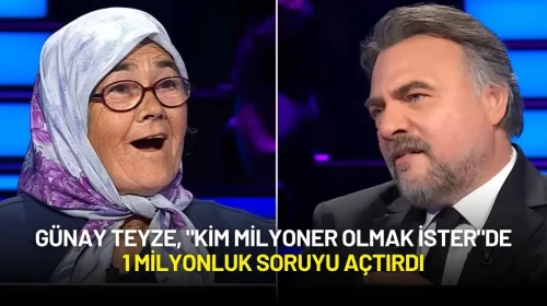 Günay Teyze, "Kim Milyoner Olmak İster"de 1 Milyonluk Soruyu Açtırdı