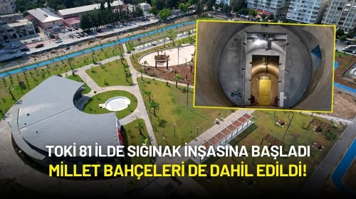 TOKİ 81 İlde Sığınak İnşasına Başladı: Millet Bahçeleri de Dahil Edildi!