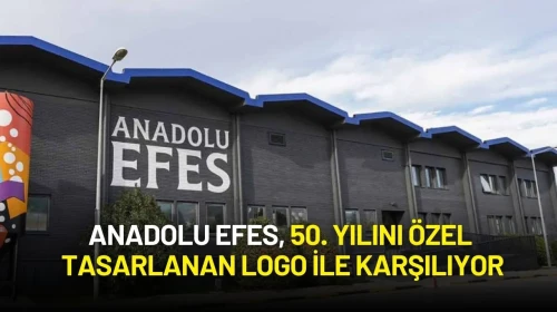 Anadolu Efes, 50. Yılını Özel Tasarlanan Logo ile Karşılıyor