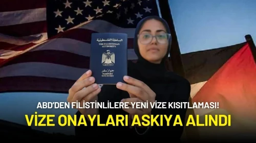 ABD’den Filistinlilere Yeni Vize Kısıtlaması: Askıya Alındı!