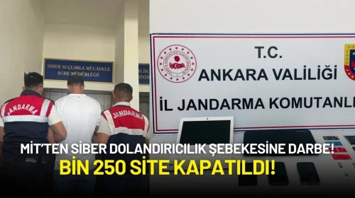 MİT’ten Siber Dolandırıcılık Şebekesine Darbe: Bin 250 Site Kapatıldı!