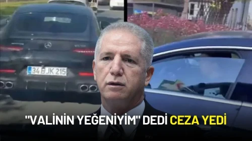 "Valinin Yeğeniyim" Dedi, Çakarla Öncelik Sağladı: 146 Bin TL Ceza Yedi