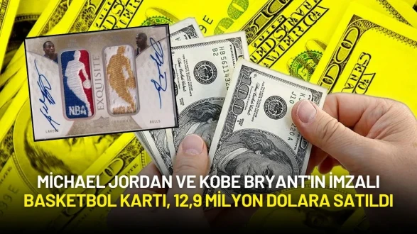 Michael Jordan ve Kobe Bryant'ın İmzalı Basketbol Kartı, 12,9 Milyon Dolara Satıldı