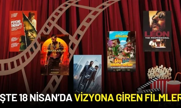 Leon Geri Döndü! İşte 18 Nisan’da Vizyona Giren Filmler