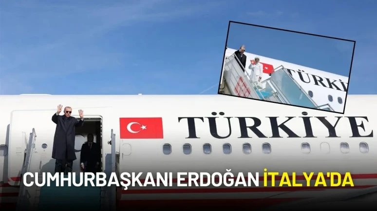 Cumhurbaşkanı Erdoğan Roma'da: Türkiye-İtalya Zirvesi Başlıyor