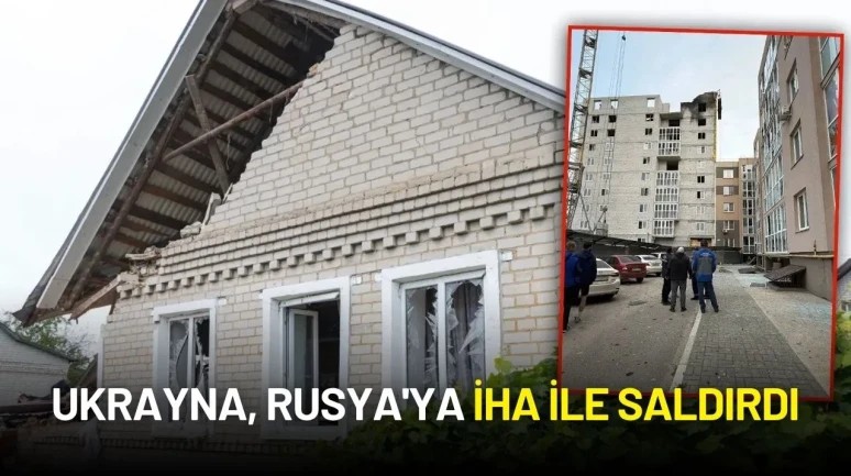 Ukrayna'dan Rusya'nın Kalbine İHA Saldırısı