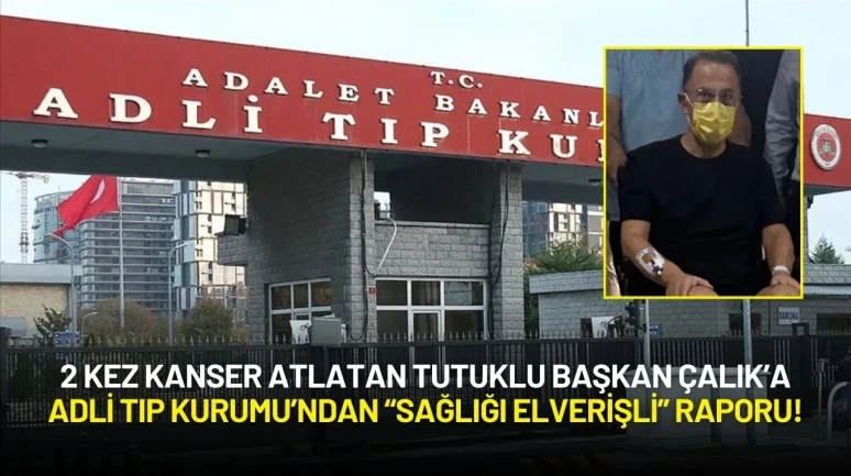 Adli Tıp Kurumu'ndan Murat Çalık'ın Sağlığına İlişkin Açıklama!