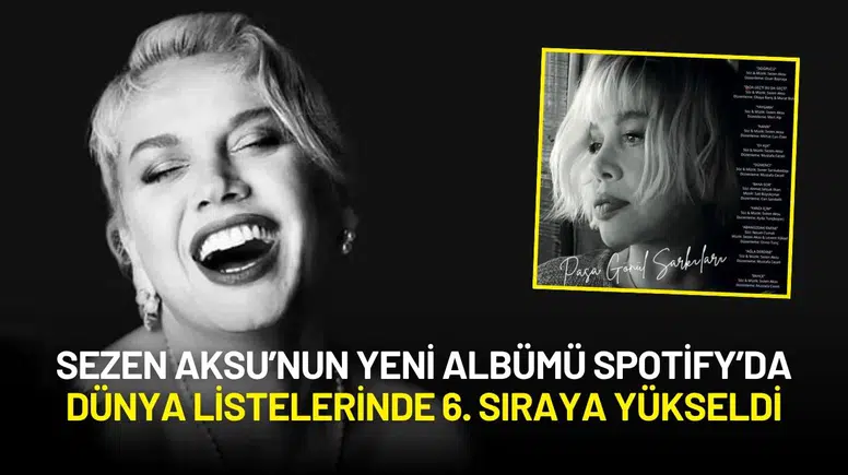 Sezen Aksu’nun Yeni Albümü Spotify’da Dünya Listelerinde 6. Sıraya Yükseldi
